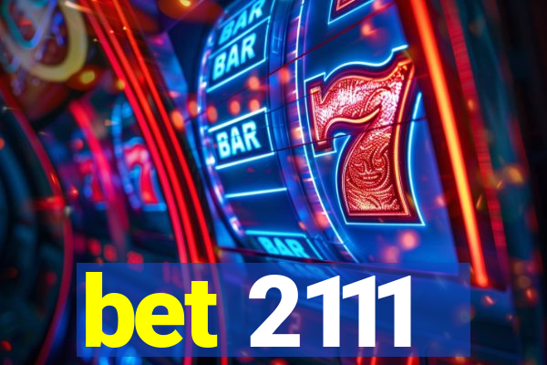 bet 2111